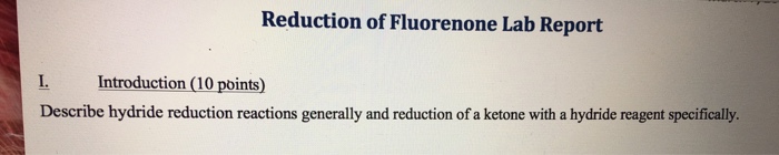 Reduction of 9 fluorenone lab report